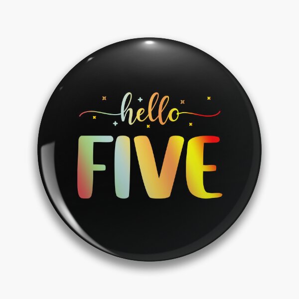 Item preview, Hello Five | 5 Year Old | 5th Birthday Girl designed and sold by AMINE  ★★★★★.