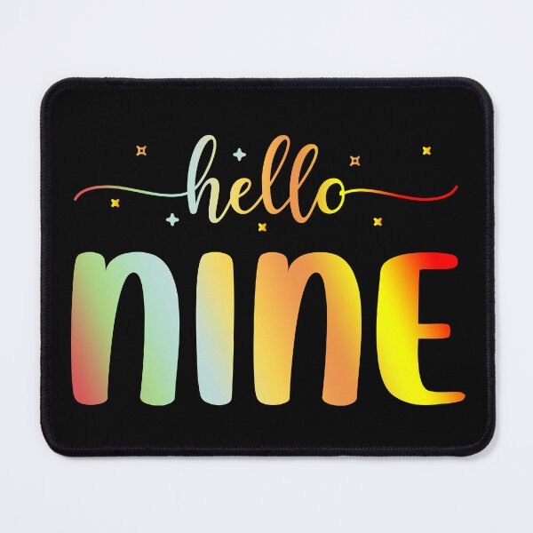 Item preview, Hello Nine | 9 Year Old | 9th Birthday Girl designed and sold by AMINE ★★★★★.