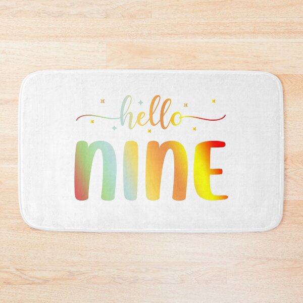 Item preview, Hello Nine | 9 Year Old | 9th Birthday Girl designed and sold by AMINE  ★★★★★.