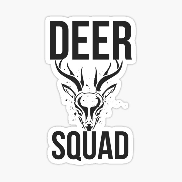 Deer Squad Sticker By Overstyle Redbubble