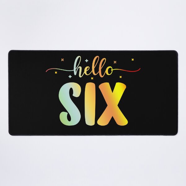 Item preview, Hello Six | Six Year Old | 6th Birthday Girl designed and sold by AMINE ★★★★★.