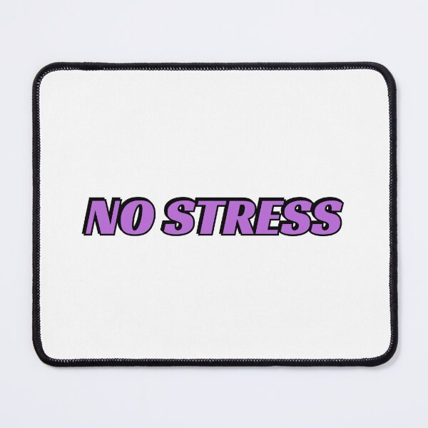 Item preview, NO STRESS designed and sold by Inspirationmotivation.