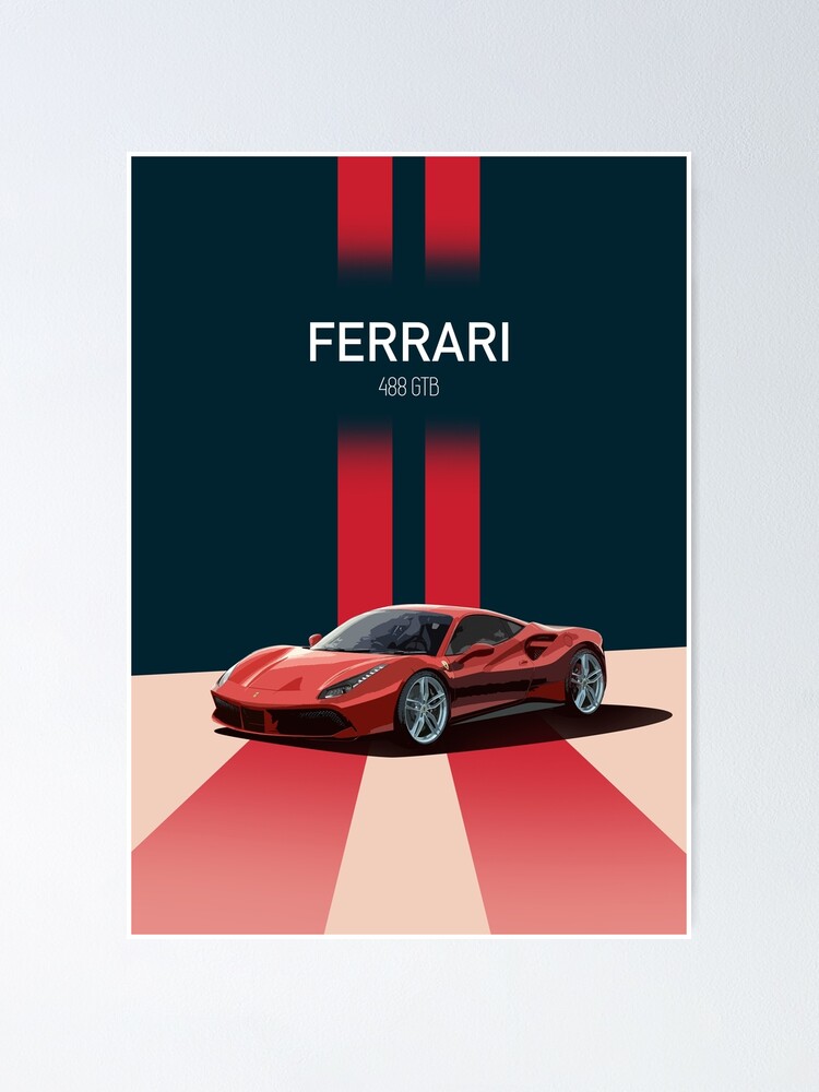 Ferrari 488 GTB Poster for Sale by BoukdeRoeck
