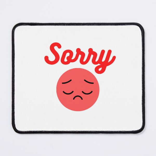 Item preview, I'm Sorry Sad Face designed and sold by ljboy99.