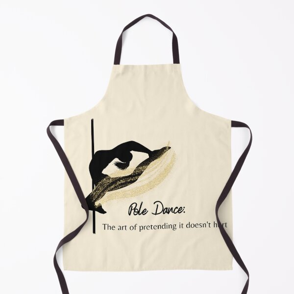 Item preview, Pole dance art of pretending it doesn't hurt designed and sold by soniaaseguin.
