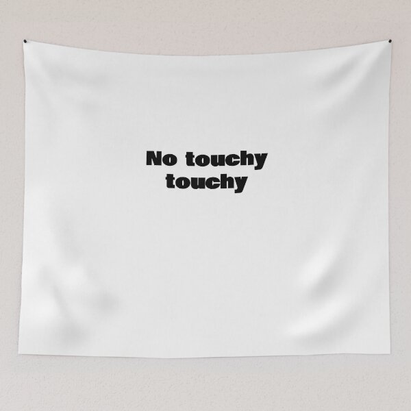 Item preview, No touchy touchy designed and sold by KiziuMiziu ⭐⭐⭐⭐⭐.