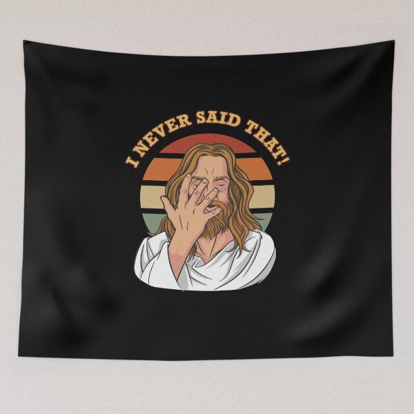 Item preview, Jesus Facepalm I Never Said That designed and sold by artado.