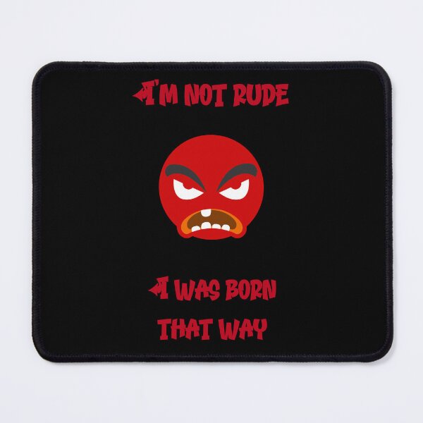 Item preview, I'm not rude designed and sold by LifeofWindy.