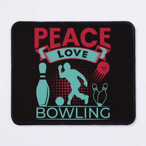 Item preview, Peace Love Bowling designed and sold by netdota.