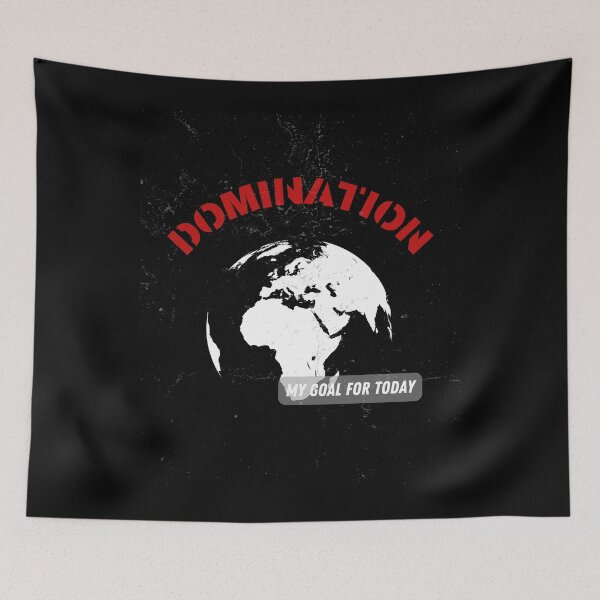 Item preview, My goal for today, DOMINATION designed and sold by DONandEK.