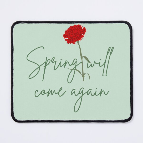 Item preview, Spring Will Come Again, Carnation, Hadestown designed and sold by shminoa.