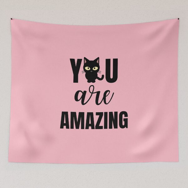 Item preview, You Are Amazing with A  Cute Cat designed and sold by HappyLife4U.