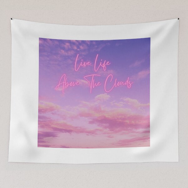 Item preview, Live Life Above the Clouds Pink designed and sold by StarryEyedMolly.