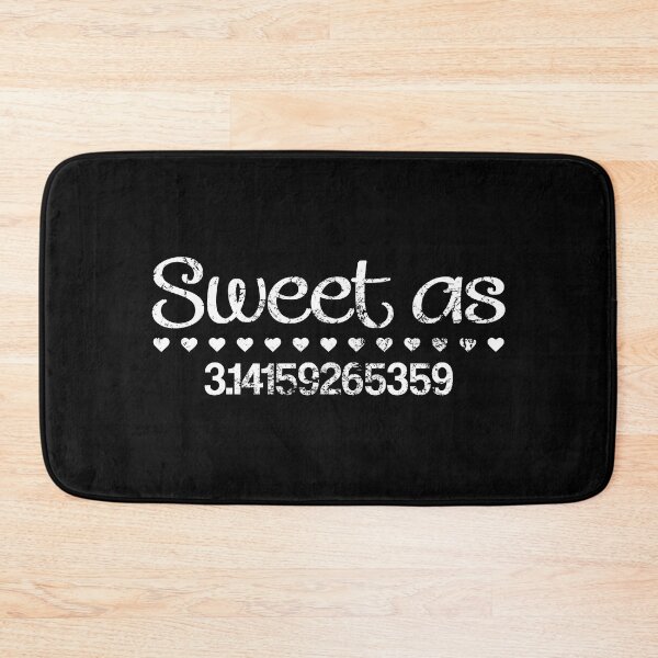 Item preview, Sweet As Pi Funny Maths Mathematician Pi Day designed and sold by juvajay.
