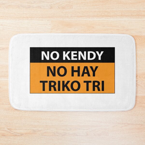 Item preview, NO KENDY NO HAY TRIKO TRI designed and sold by estudio3e.