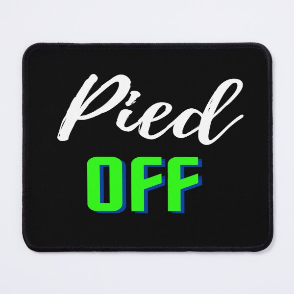 Item preview, Pied Off designed and sold by Danyell369.
