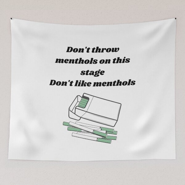Item preview, Don't Throw Menthols on This Stage Matt Healy designed and sold by Femme Pastel Collective.