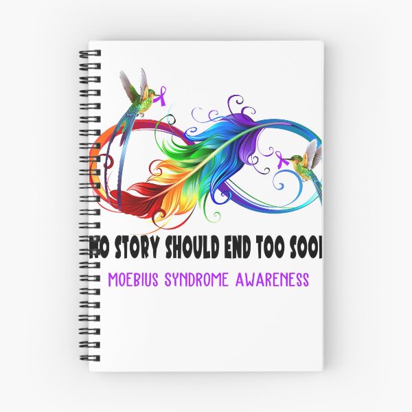 Item preview, Moebius Syndrome Awareness - NO STORY SHOULD END TOO SOON designed and sold by Jennpak.