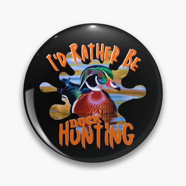 Item preview, I'd Rather Be Wood Duck Hunting Design designed and sold by LifeCrush.