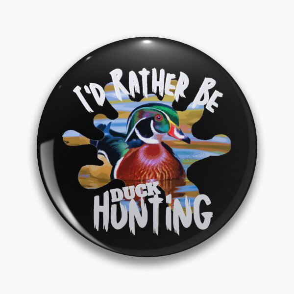 Item preview, I'd Rather Be Wood Duck Hunting Design designed and sold by LifeCrush.