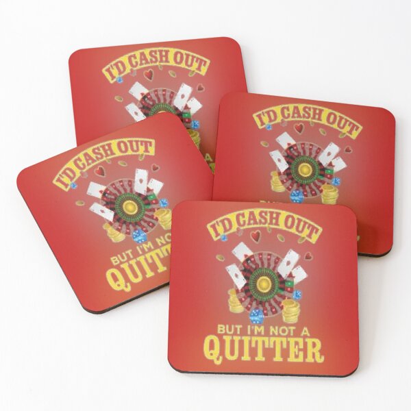 Item preview, I'd Cash out But I'm Not a Quitter - Casino Gambling T-Shirt Classic T-Shirt designed and sold by Fivestars  ⭐⭐⭐⭐⭐.