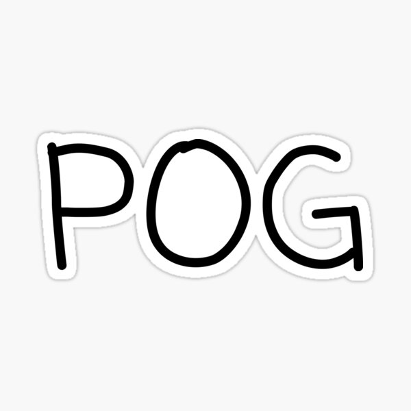 Pog Text Lettering Sticker For Sale By Bunchofwords Redbubble