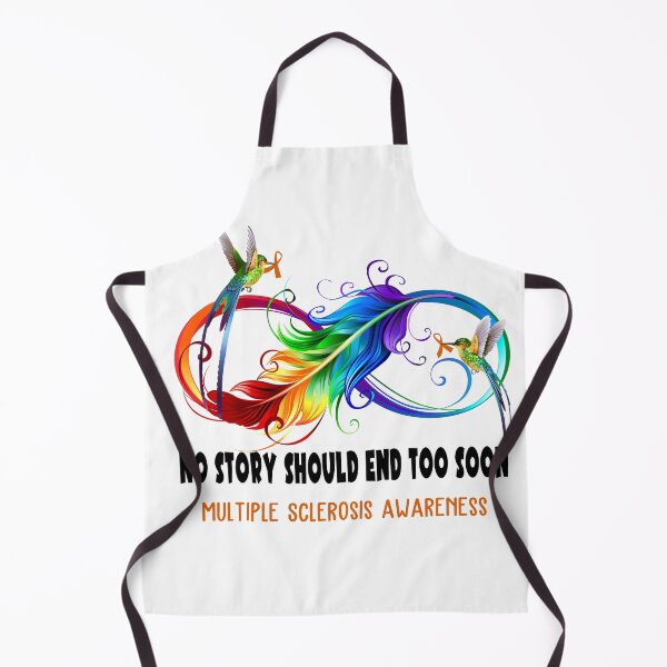 Item preview, Multiple Sclerosis Awareness - NO STORY SHOULD END TOO SOON designed and sold by Jennpak.