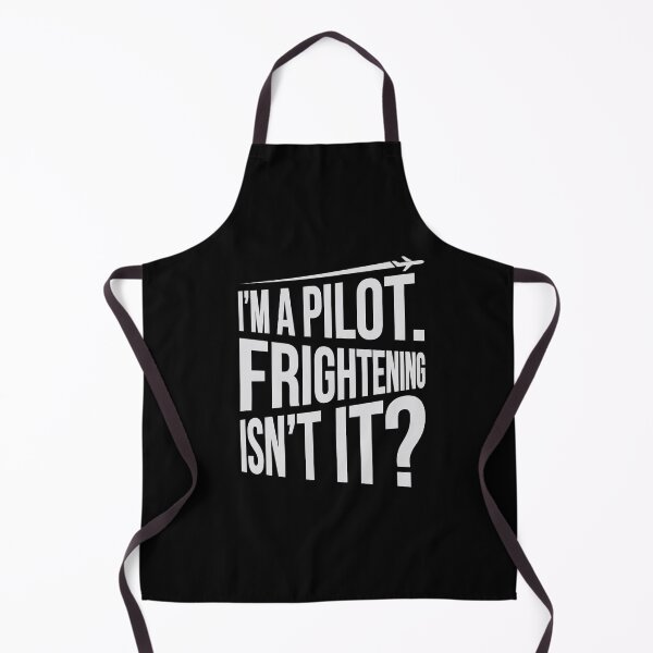 Item preview, Pilots funny gifts. I am a pilot. Frightening, isn't it? designed and sold by paulo silveira.