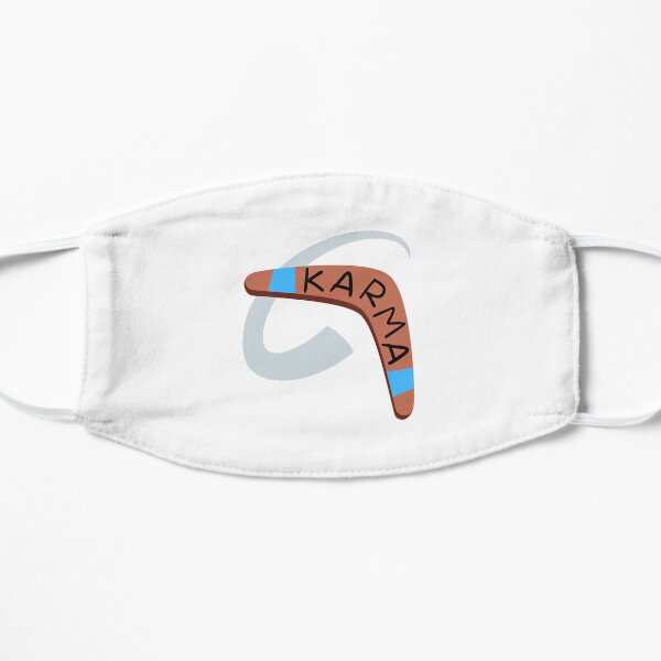 Karma A Boomerang Face Masks for Sale | Redbubble Karma A Boomerang Face Masks for Sale | Redbubble