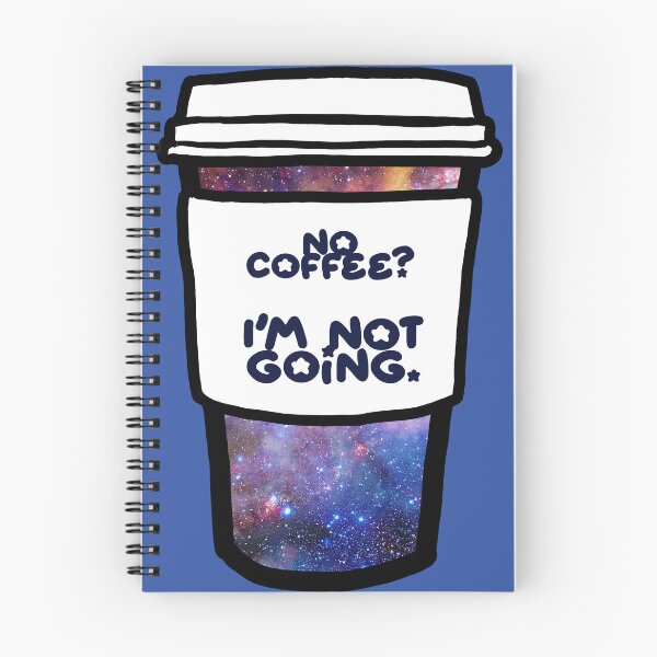 Item preview, No Coffee? I'm not going. designed and sold by PurrfectPixels.