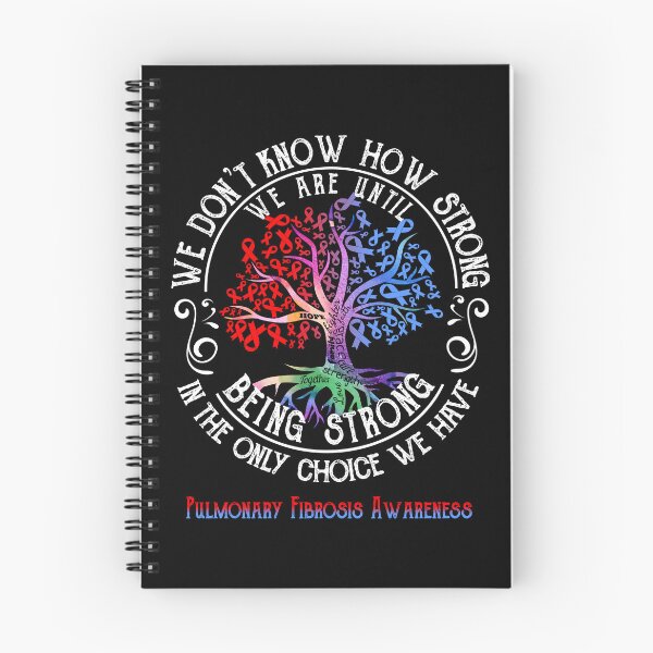 Item preview, Pulmonary Fibrosis Awareness - Being Strong In The Only Choice We Have designed and sold by CansellBar.