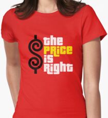 the price is right Women's Fitted T-Shirt