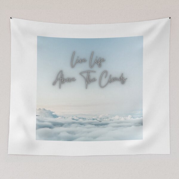 Item preview, Live life above the clouds designed and sold by StarryEyedMolly.