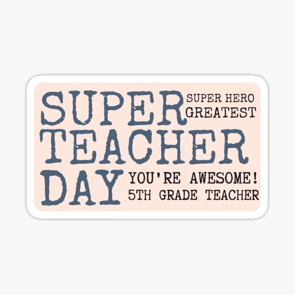 Item preview, 5th Grade Teacher Appreciation designed and sold by superteachers.