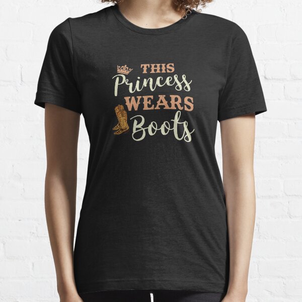 Item preview, This Princess Wears Boots Country Cowgirl  designed and sold by BUBLTEES.