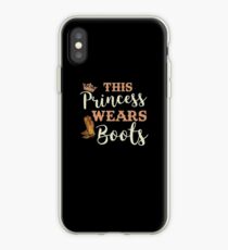 This Princess Wears Boots Country Cowgirl iPhone Case