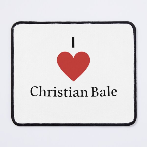Item preview,  I love Christian Bale designed and sold by printory.
