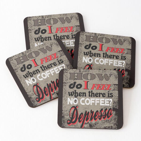 Item preview, Coffee Depresso feeling designed and sold by MAD  Graphics.
