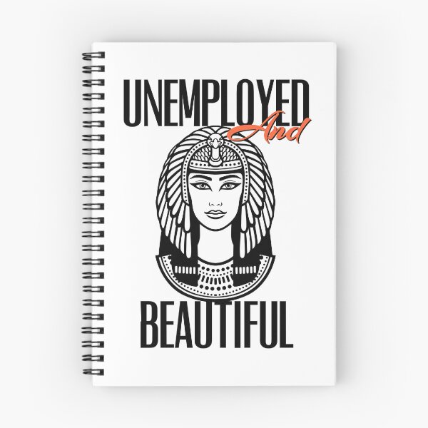 Item preview, UNEMPOLYED AND BEAUTIFUL designed and sold by GAADesignz.