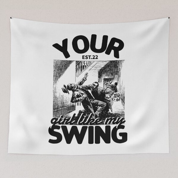 Item preview, YOUR GIRL LIKE MY SWING designed and sold by GAADesignz.