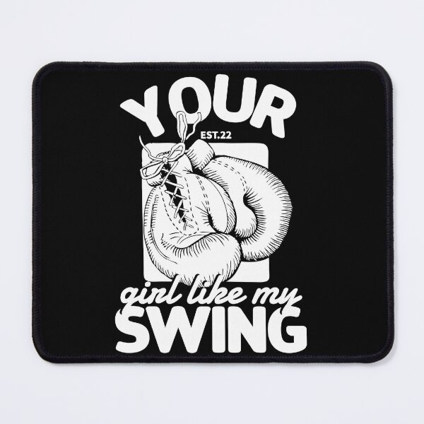 Item preview, YOUR GIRL LIKE MY SWING designed and sold by GAADesignz.