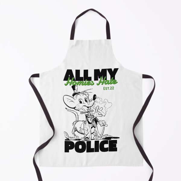 Item preview, ALL MY HOMIES HATE POLICE designed and sold by GAADesignz.