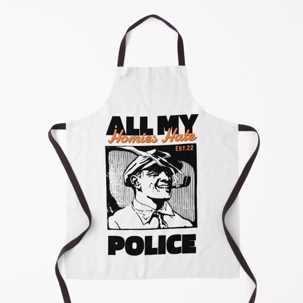 Item preview, ALL MY HOMIES HATE POLICE designed and sold by GAADesignz.