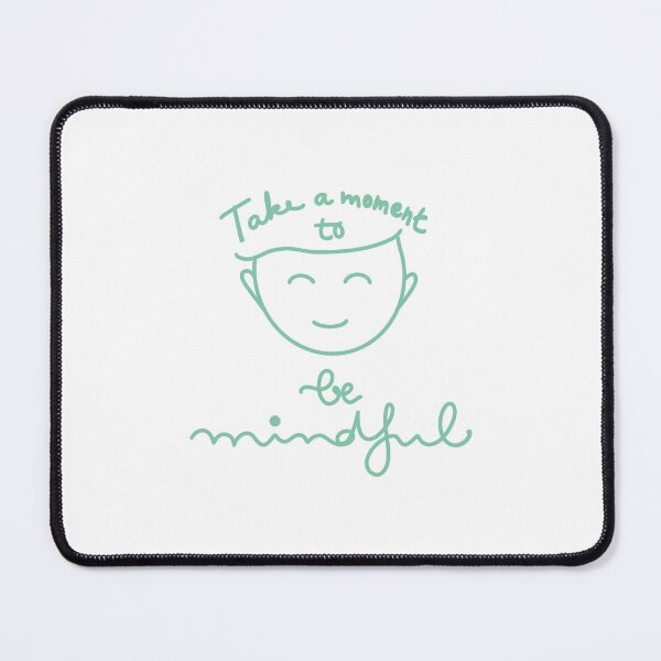 Item preview, Time a moment to be Mindful designed and sold by PalinoColour.