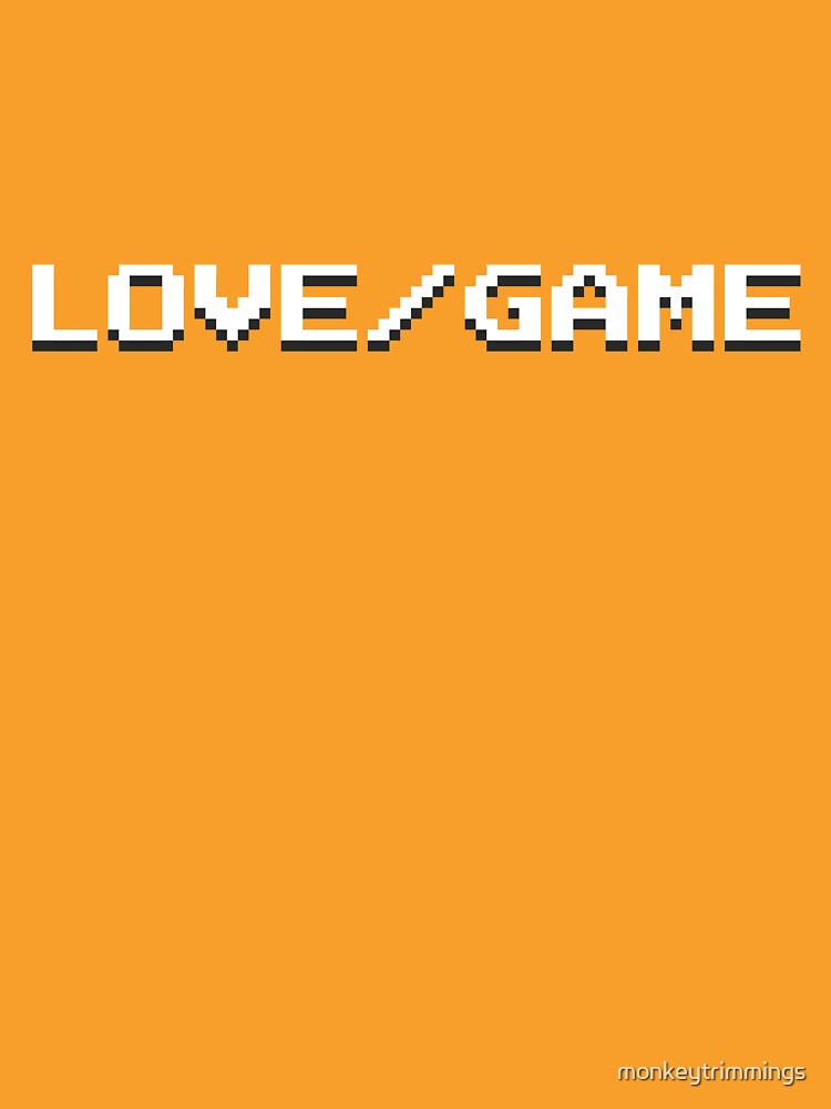 LOVE / GAME by monkeytrimmings