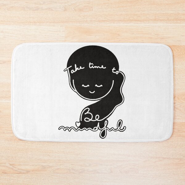 Item preview, Take Time to be Mindful designed and sold by PalinoColour.