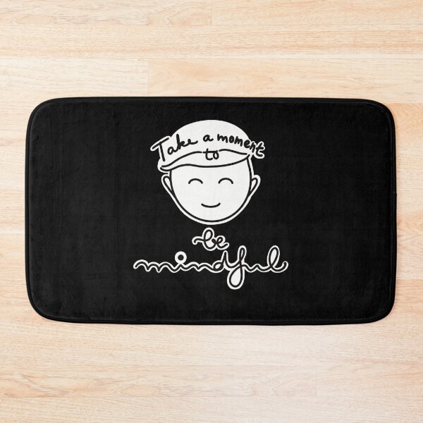 Item preview, Take a Moment to be Mindful designed and sold by PalinoColour.