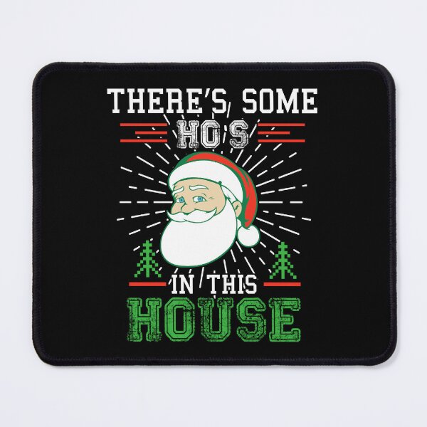 Item preview, There's Some HO'S in This House designed and sold by Meinhard Kirsch.