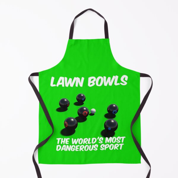 Item preview, Lawn Bowls the Most Dangerous Sport designed and sold by bradm50.