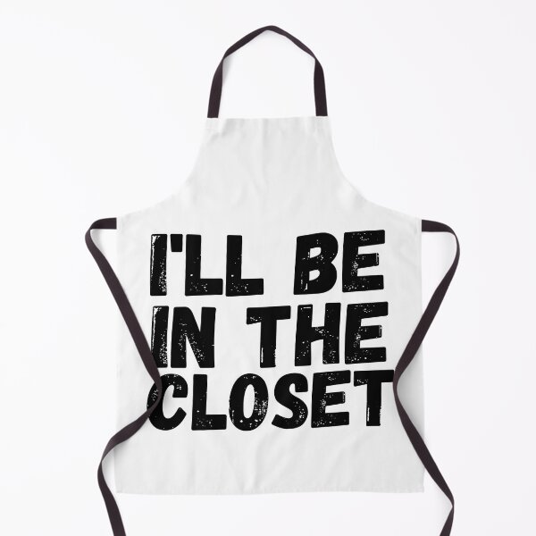 Item preview, I'll be in the closet designed and sold by Ashley0016.